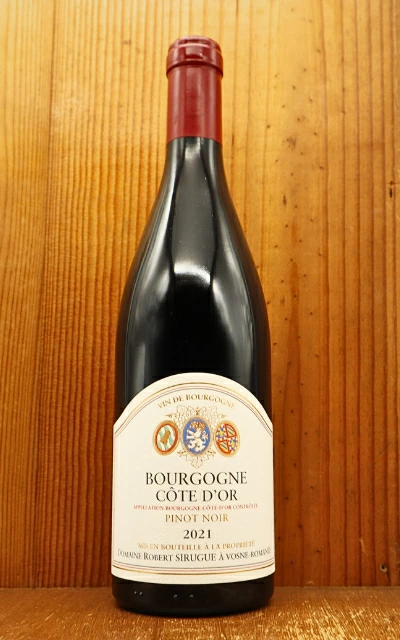 Domaine Robert Sirugue Bourgogne Cote d Or 2021COD เก็บเงินปลายทาง 💸